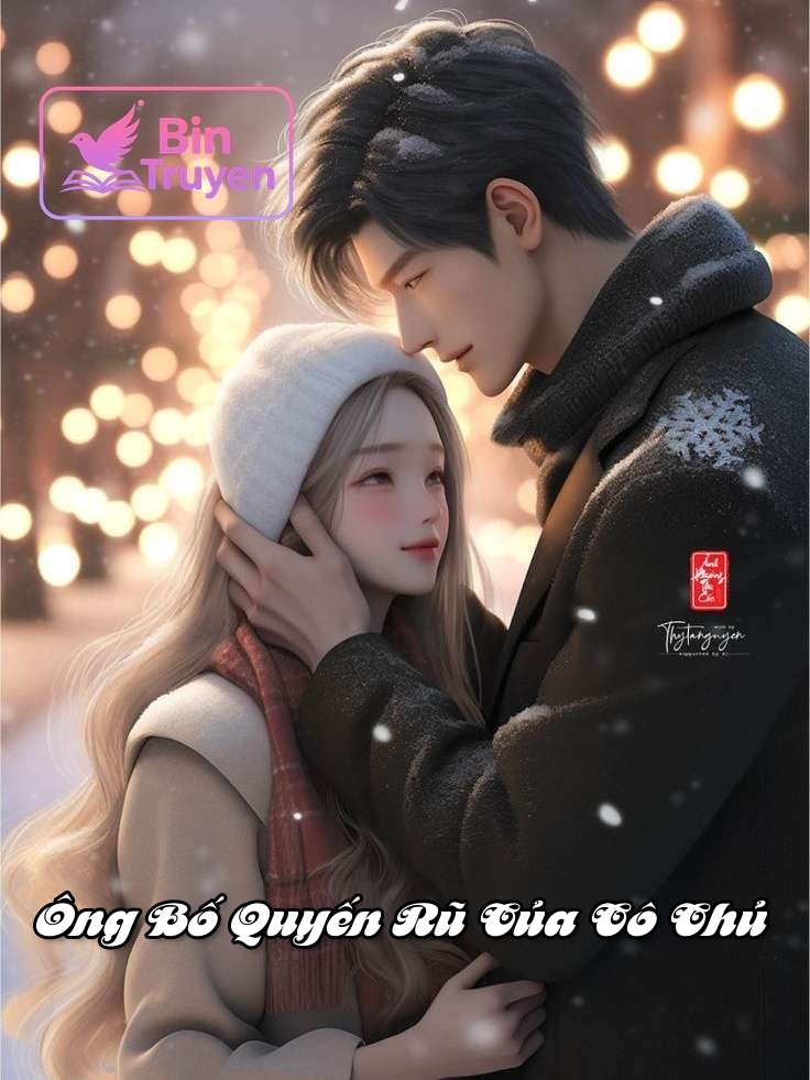 Ông Bố Quyến Rũ Của Cô Chủ