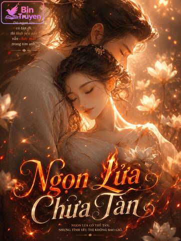 Ngọn Lửa Chưa Tàn