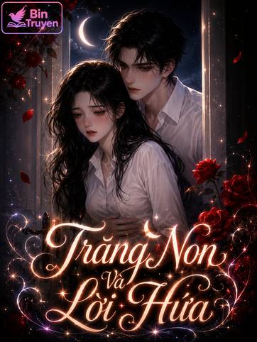 Trăng Non Và Lời Hứa