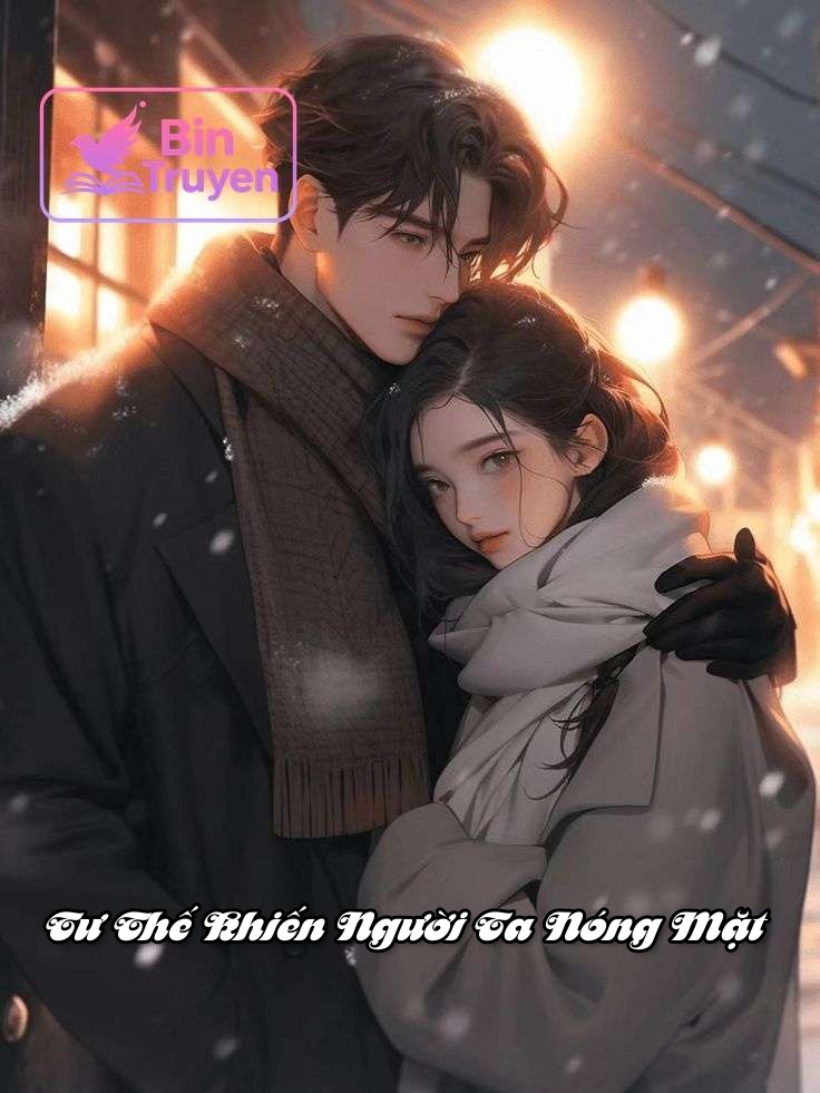 Tư Thế Khiến Người Ta Nóng Mặt